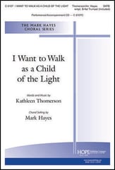 I Want to Walk as a Child of the Light SATB choral sheet music cover